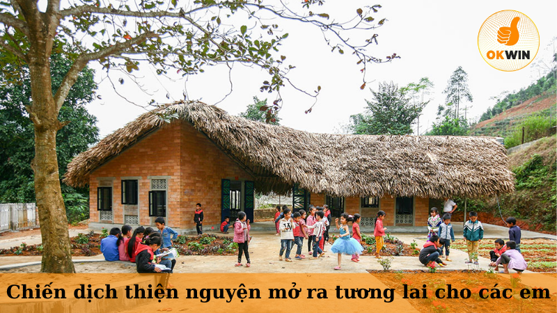 Chiến dịch thiện nguyện mở ra tương lai cho các em