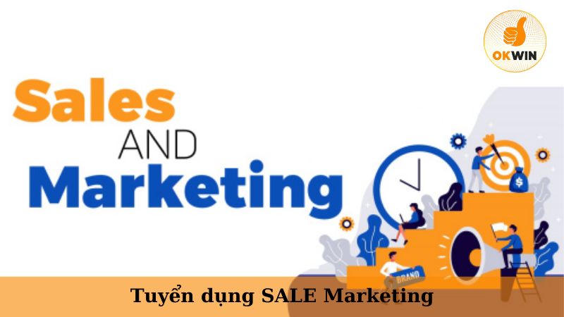 Tuyển Dụng SALE Marketing